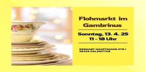 13.04.2025 - Flohmarkt im Gambrinus